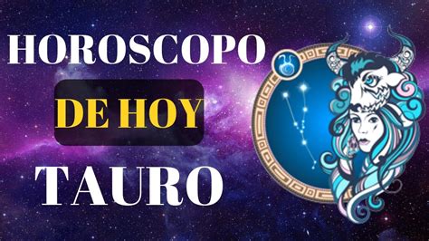 tauro hoy amor|Tauro Hoy, Horóscopo de ARCANOS.COM